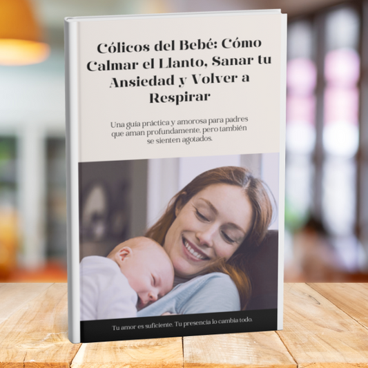 Adiós a los Cólicos: La Guía Definitiva para Calmar a tu Bebé y Recuperar la Paz en Casa
